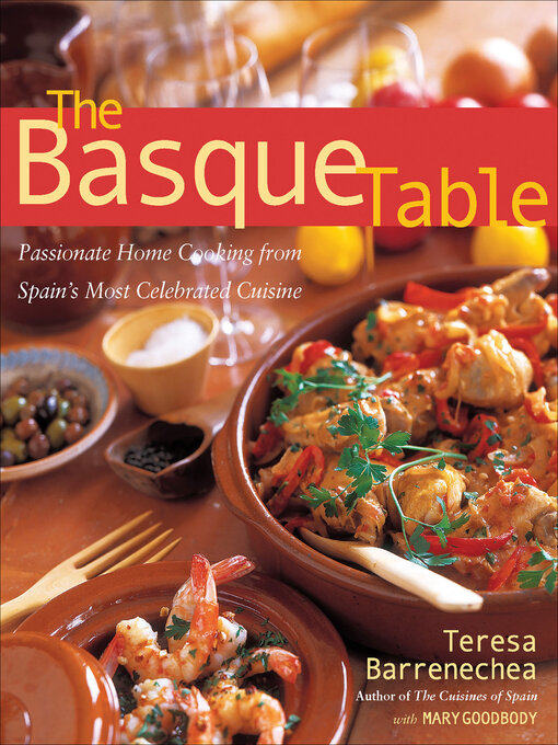 Title details for The Basque Table by Teresa Barrenechea - Available